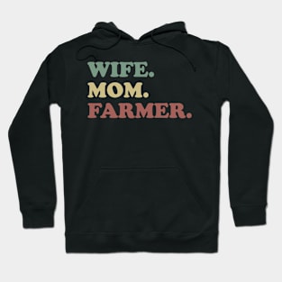 Wife mom farmer Hoodie